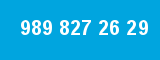 989 827 26 29